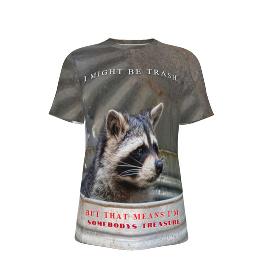 Raccoon I Might Be Trash Meme O-Neck T-Shirt