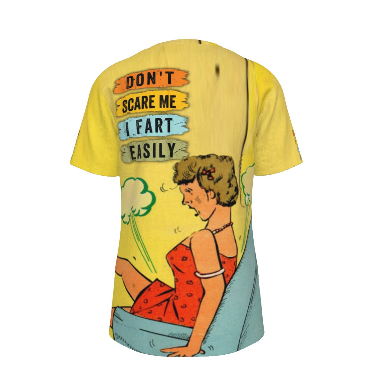 Don't Scare Me I Fart Easily O-Neck T-Shirt