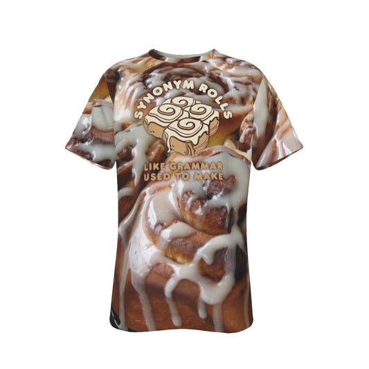 Synonym Rolls Cinnamon Rolls Pun O-Neck T-Shirt