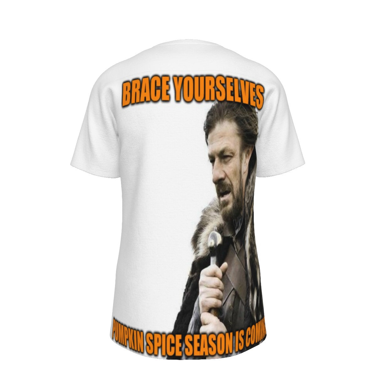 Brace Yourselves Pumpkin Spice is Coming O-Neck T-Shirt